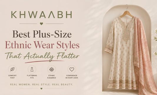 Best Plus-Size Ethnic Wear Styles